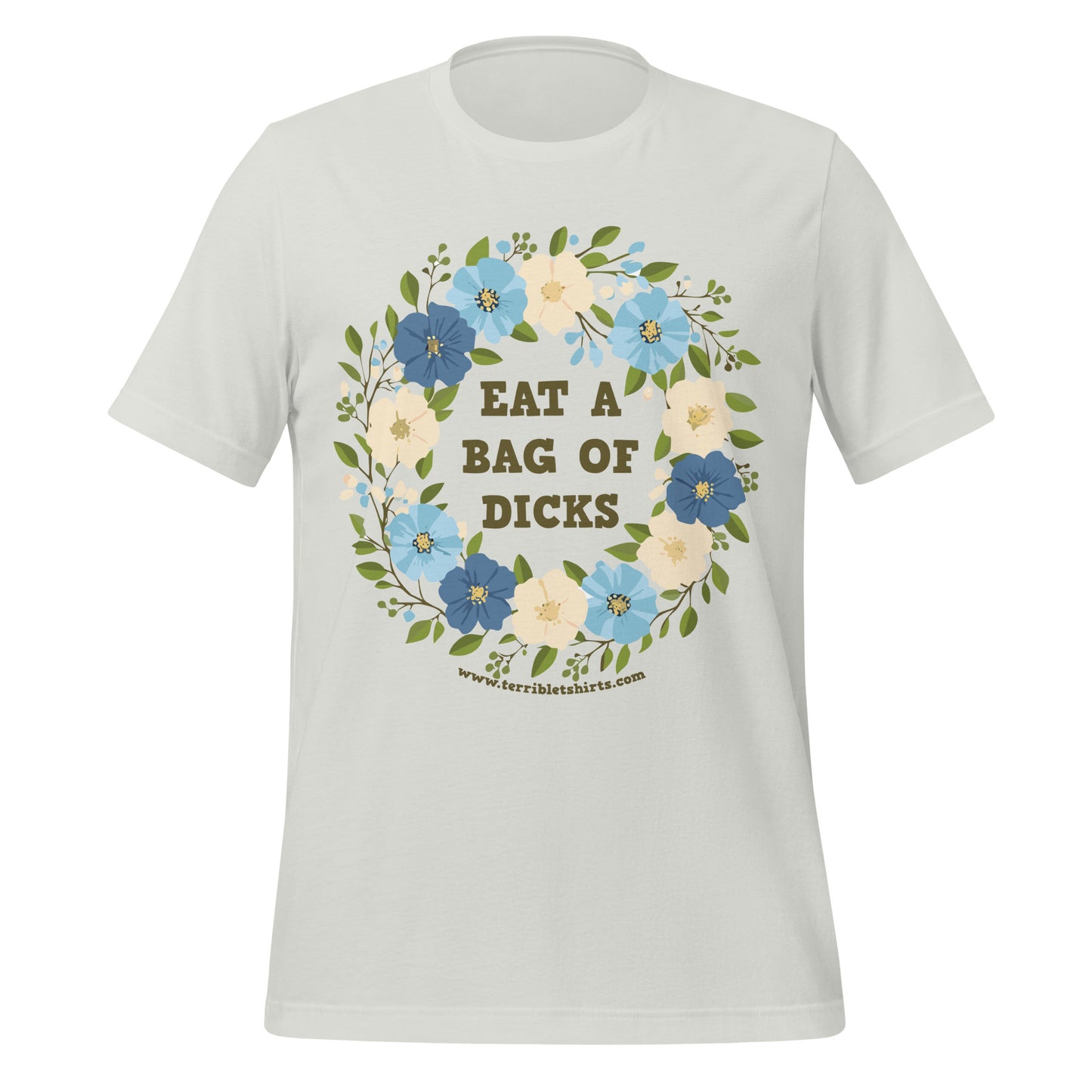 Eat a Bag of D*cks • Men's/Unisex T-Shirt