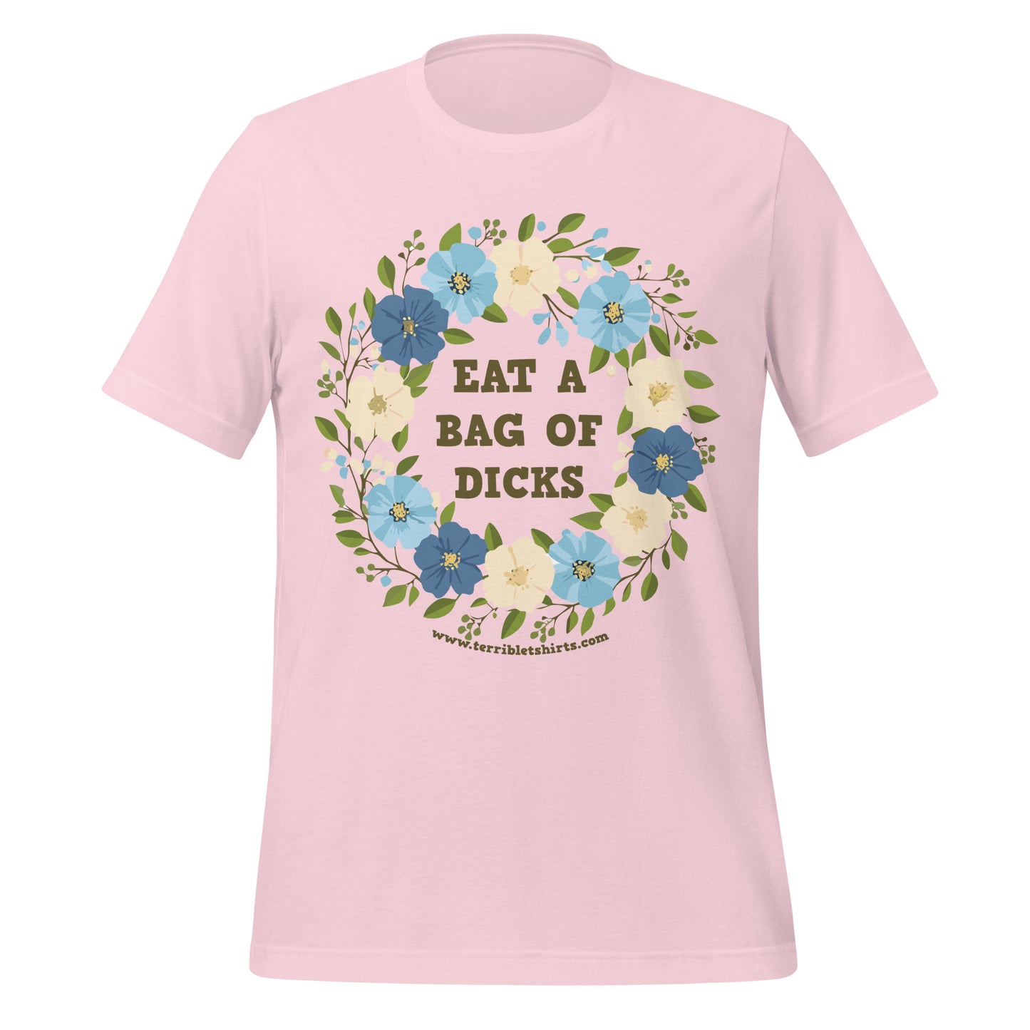 Eat a Bag of D*cks • Men's/Unisex T-Shirt