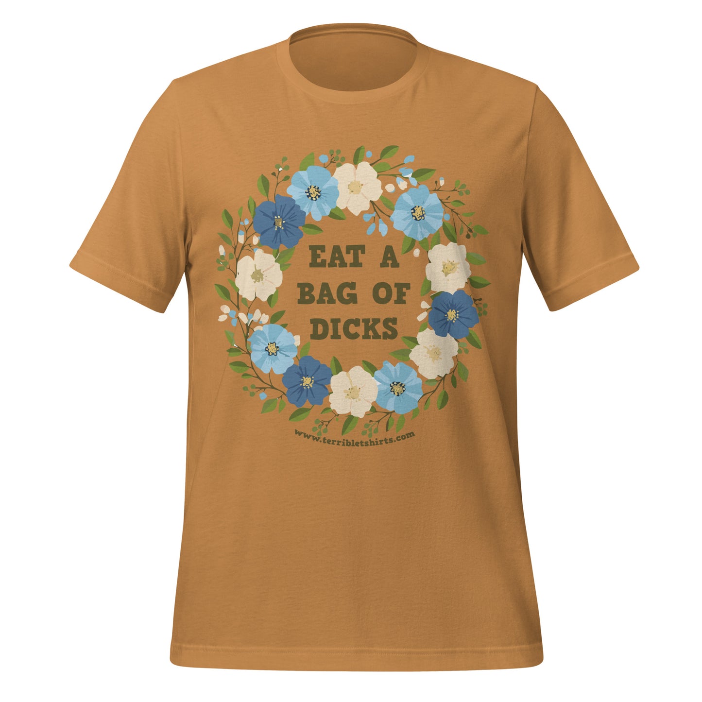 Eat a Bag of D*cks • Men's/Unisex T-Shirt