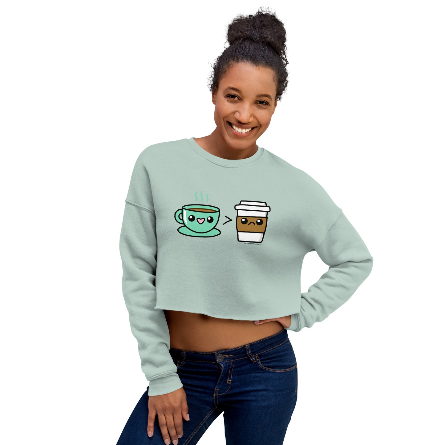 Tea is Better Than Coffee • Women’s Crop Sweatshirt