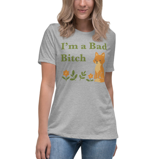 I am a Bad Bitch • Women's T-Shirt